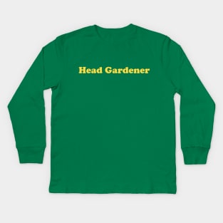 Head Gardener Kids Long Sleeve T-Shirt